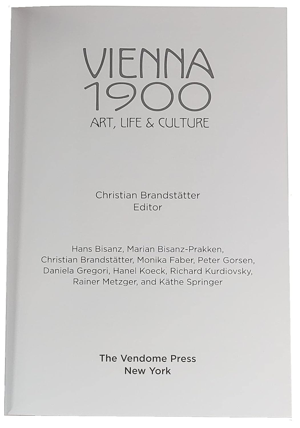 Vienna 1900: Art, Life & Culture