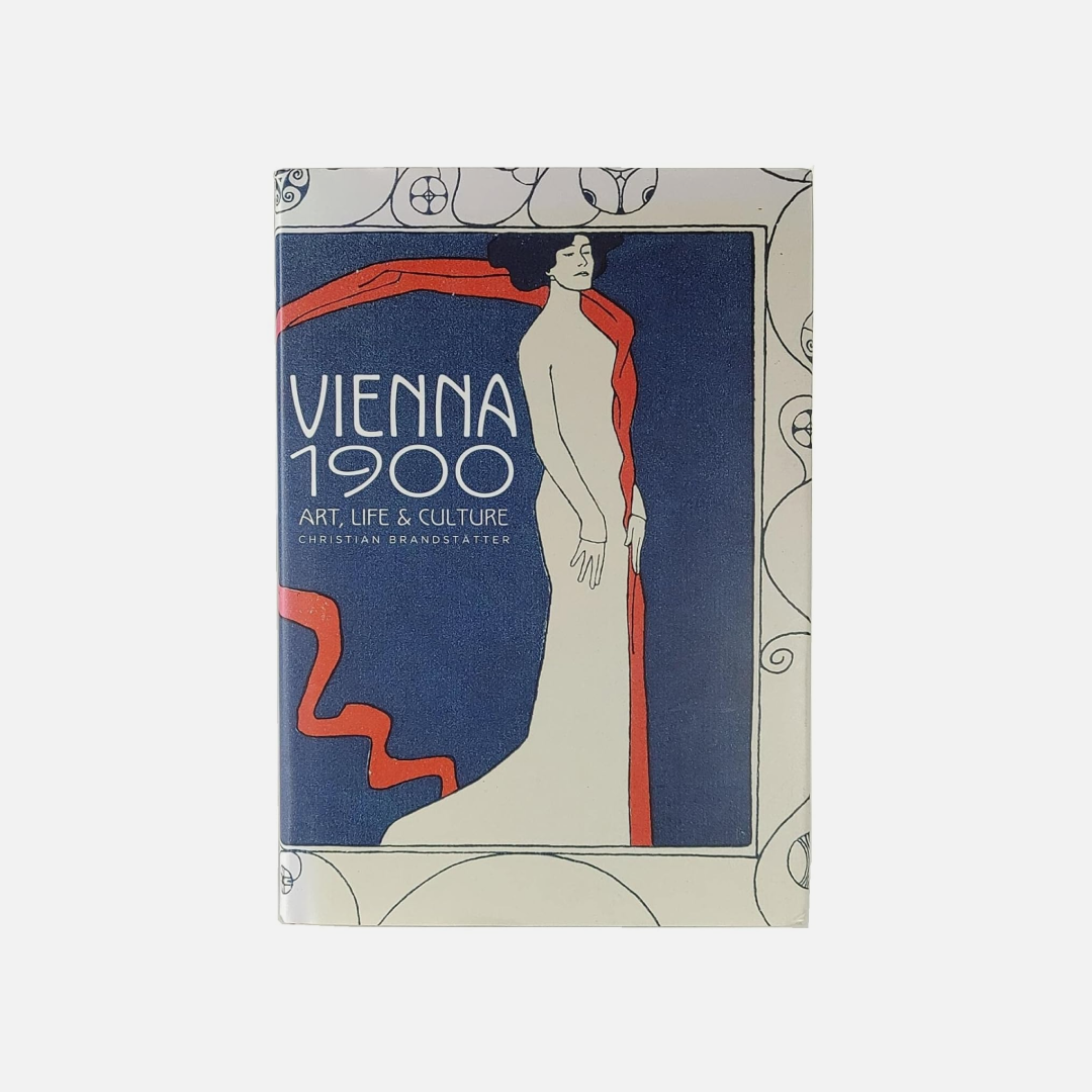 Vienna 1900: Art, Life & Culture