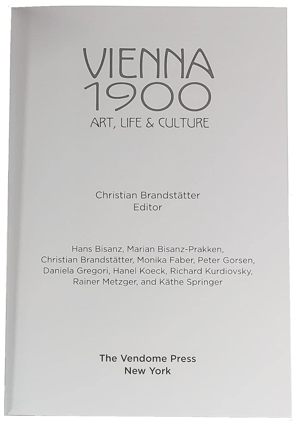 Vienna 1900: Art, Life & Culture